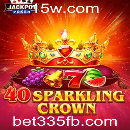 Descubra a Emoção de 40SparklingCrown: Guia Completo & Regras
