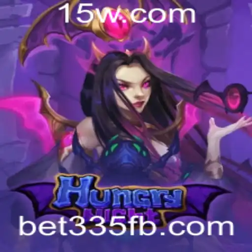 Descubra o Fascinante Mundo do Jogo HungryNight e Seus Desafios com a Plataforma Bet335