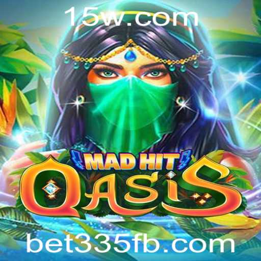 Explorando MadHitOasis: O Novo Jogo que está Conquistando Entusiastas com a Palavra-Chave bet335